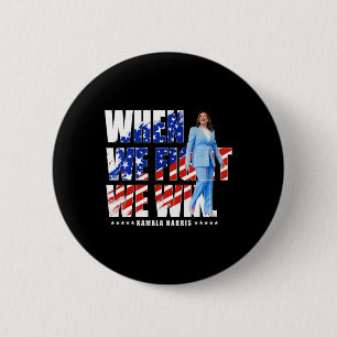 Chapa Redonda De 5 Cm Luchamos Contra Harris 2024 Kamala Harris Por El P