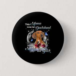 Chapa Redonda De 5 Cm Madre Arte Dachshund Mamá Cumpleaños