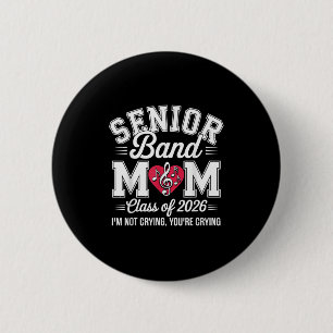 Chapa Redonda De 5 Cm Madre de la Banda de Sénior Cl de 2026 No Estoy Ll