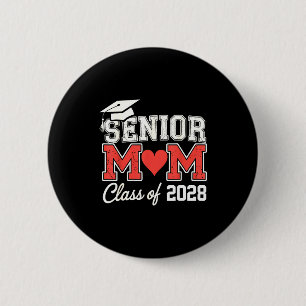 Chapa Redonda De 5 Cm Madre sénior clase 2028 orgullosa madre de un 2028