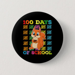 Chapa Redonda De 5 Cm Maestra de ardilla de 100 días de escuela