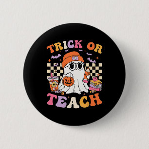 Chapa Redonda De 5 Cm Maestra Halloween Trick O Teach Cute Ghost Coffee
