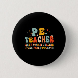 Chapa Redonda De 5 Cm Maestro De Educación Física De Vuelta Al Colegio G