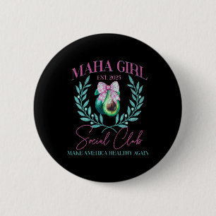 Chapa Redonda De 5 Cm Maha Chica Club Social Trump Kennedy Make America 