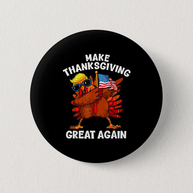 Chapa Redonda De 5 Cm Make Thanksgiving Great Again Dabbing Turkey Trump (Anverso)