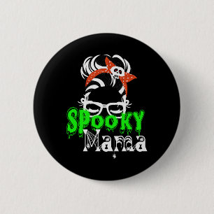 Chapa Redonda De 5 Cm Mamá asustada, Halloween divertida, Spooky, Hallow