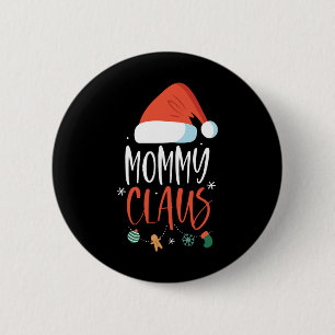 Chapa Redonda De 5 Cm Mamá Claus Navidades familiares divertidos Parejas