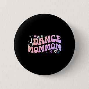 Chapa Redonda De 5 Cm Mamá De Baile De Una Mamá De Baile Bailando Mamá G
