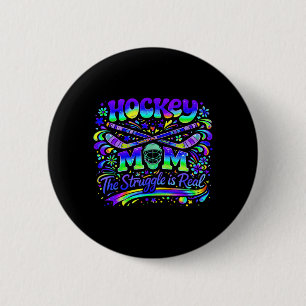 Chapa Redonda De 5 Cm Mamá de Hockey La Lucha Es Real Equipo de Deportes