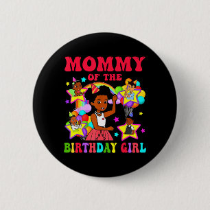 Chapa Redonda De 5 Cm Mamá de la cumpleañera Gracie nk Muñeca Familia