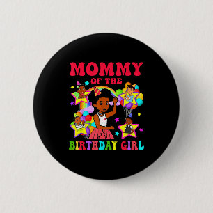 Chapa Redonda De 5 Cm Mamá de la niña de cumpleaños gracie muñeca rosa f