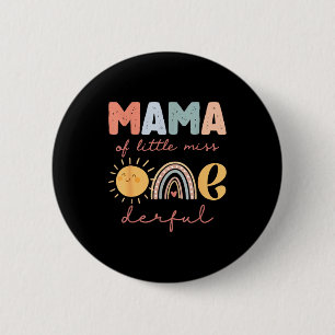 Chapa Redonda De 5 Cm Mamá de Little Miss Onederful Primera Cumpleaños B