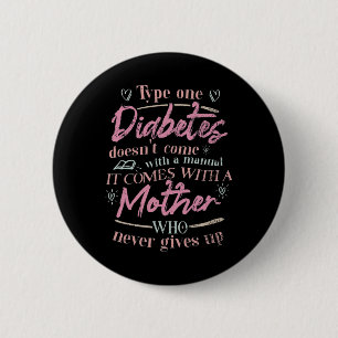 Chapa Redonda De 5 Cm Mamá De Un Niño Con Diabetes T1d