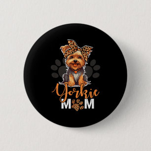 Chapa Redonda De 5 Cm Mamá de Yorkie leopardo de Yorkshire amantes de lo