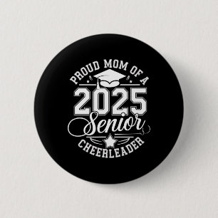 Chapa Redonda De 5 Cm Mamá del equipo de porristas Senior 2025 graduació