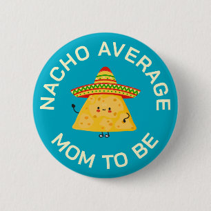 Chapa Redonda De 5 Cm Mamá Divertida Nacho Chiste Personalizado Fiesta d