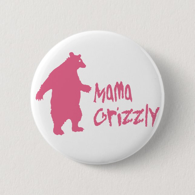 Chapa Redonda De 5 Cm Mama Grizzly (Anverso)