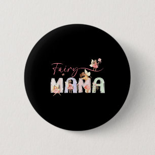 Chapa Redonda De 5 Cm Mamá hada mágica floral cumpleaños niña cuento de