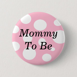 Chapa Redonda De 5 Cm Mamá para ser Baby Shower rosa y blanco