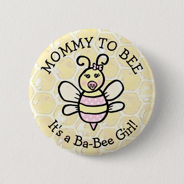 Chapa Redonda De 5 Cm Mamá para ser querida Abeja Baby Shower temática (Anverso)