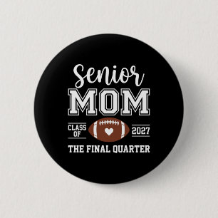 Chapa Redonda De 5 Cm Mamá Senior Cl de 2027 El Cuarto Trimestre de Fútb