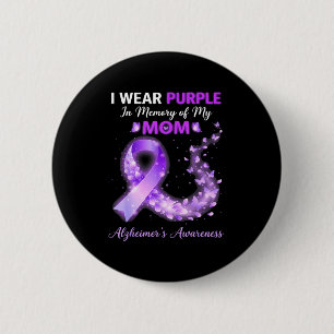 Chapa Redonda De 5 Cm Mamá usa morado en memoria de la enfermedad de Alz