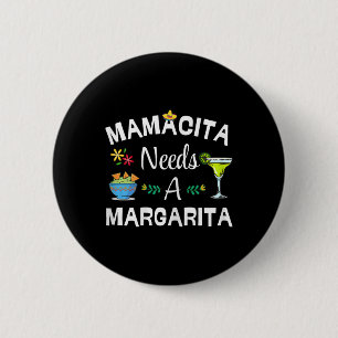 Chapa Redonda De 5 Cm Mamacita necesita bebida Margarita 5 hielos Mayo m