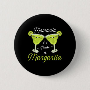 Chapa Redonda De 5 Cm Mamacita Necesita Margarita Funny Cinco De Mayo Be