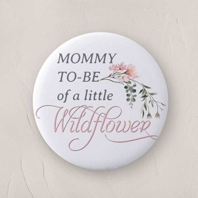 Chapa Redonda De 5 Cm Mami de flores silvestres rosadas (Mommy-to-be, Pink A little Wildflower Baby Girl Shower Family Pin)