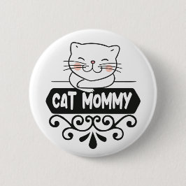 Chapa Redonda De 5 Cm Mami de gato mascota amantes de los animales