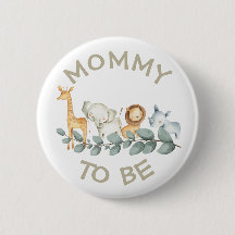 Mami para ser Baby Shower Button Wild One Zoo temá