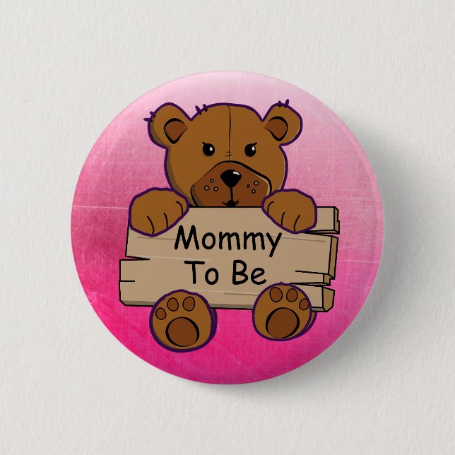 Chapa Redonda De 5 Cm Mami Para Ser Teddy Bear Baby Shower (Anverso)