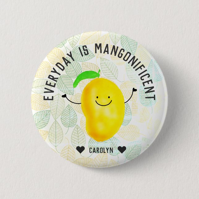 Chapa Redonda De 5 Cm Mango Pun positivo - Todos los días son maniobrero (Anverso)
