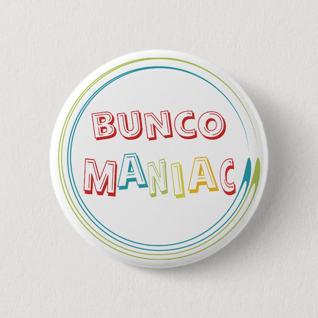 Chapa Redonda De 5 Cm maniaco del bunco (Anverso)