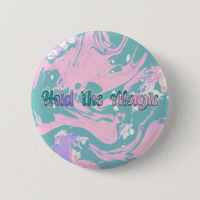Chapa Redonda De 5 Cm Mantener la magia (Anverso)
