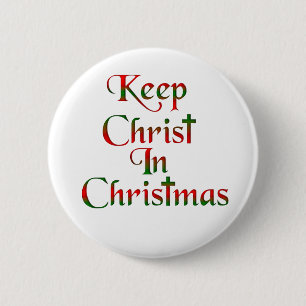 Chapa Redonda De 5 Cm Mantenga a Cristo insignias/botones del navidad