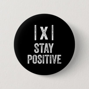 Chapa Redonda De 5 Cm Mantente Positivo Valor Absoluto Matemáticas Profe