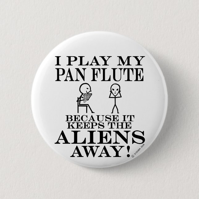 Chapa Redonda De 5 Cm Mantiene a los extranjeros alejados de Pan Flute (Anverso)