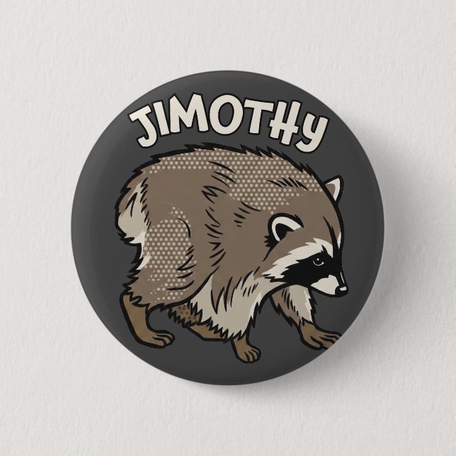 Chapa Redonda De 5 Cm Mapache de Jimothy Estilo Cómic Animal (Anverso)
