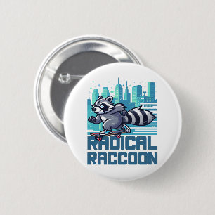 Chapa Redonda De 5 Cm Mapache Radical Urbanista Patinador