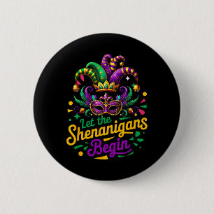 Chapa Redonda De 5 Cm Mardi Gras Dejar Que Los Shenanigans Empiecen A Lo