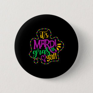 Chapa Redonda De 5 Cm Mardi Gras Yall Funny Mardi Gras Fiesta Mask Co