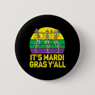 Chapa Redonda De 5 Cm Mardi Gras Yall Skeletons Mardi Gras Parade Co