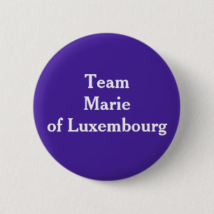 Chapa Redonda De 5 Cm Marie de Luxemburgo