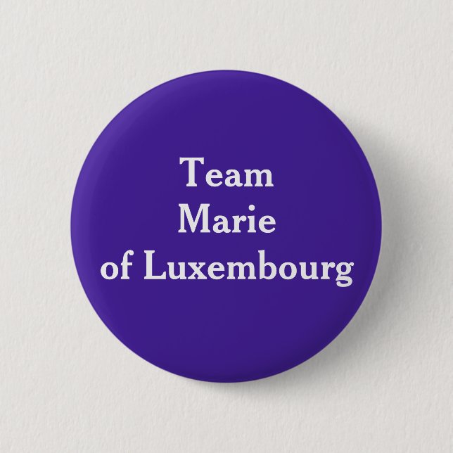 Chapa Redonda De 5 Cm Marie de Luxemburgo (Anverso)