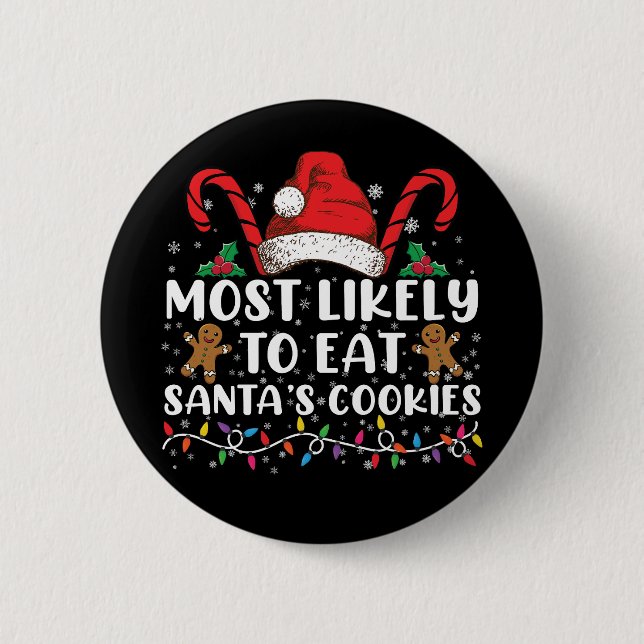 Chapa Redonda De 5 Cm Más Probable De Comer Las Galletas De Santa Navida (Anverso)