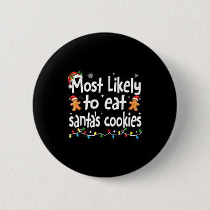 Chapa Redonda De 5 Cm Más Probable De Comer Las Galletas De Santa Navida