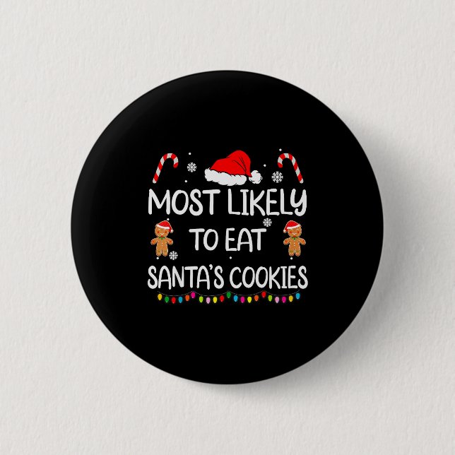 Chapa Redonda De 5 Cm Más Probable De Comer Las Galletas De Santa Navida (Anverso)