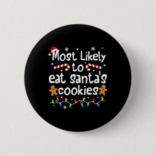 Chapa Redonda De 5 Cm Más Probable De Comer Las Galletas De Santa Navida