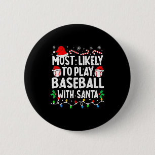 Chapa Redonda De 5 Cm Más Probable De Jugar Béisbol Con Santa Claus Coin